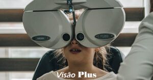 Exames de optometria pediatricos - Visão Plus
